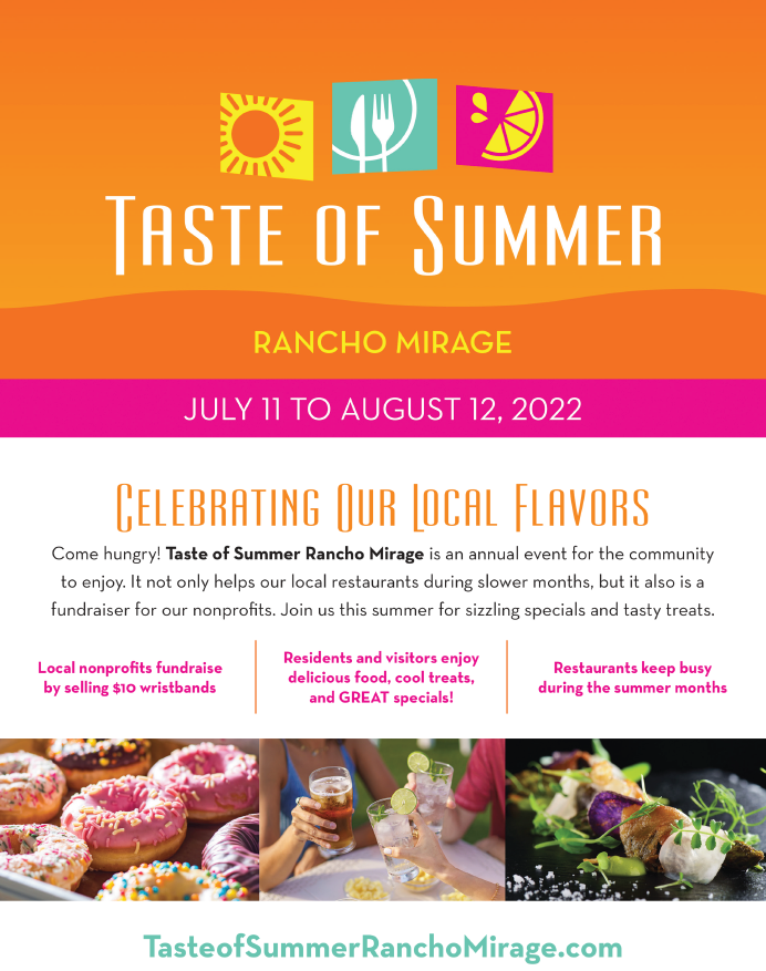 The Heat is ON and That Means Taste of Summer Rancho Mirage is Back